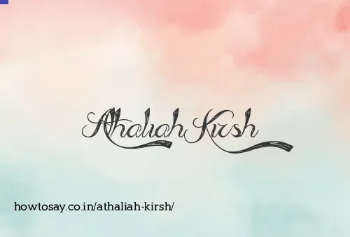 Athaliah Kirsh