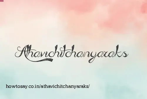 Athavichitchanyaraks