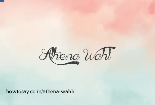 Athena Wahl