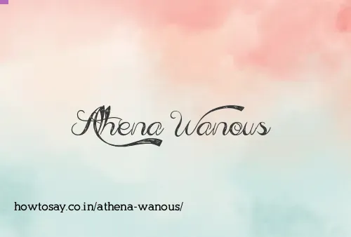 Athena Wanous