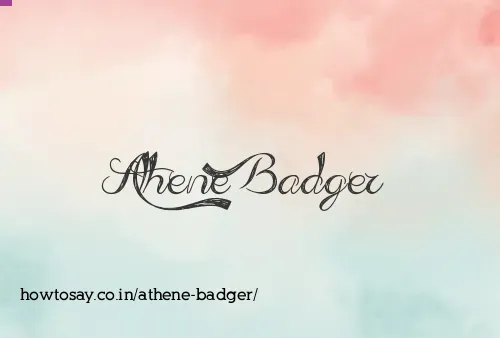 Athene Badger