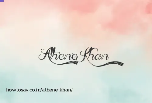 Athene Khan