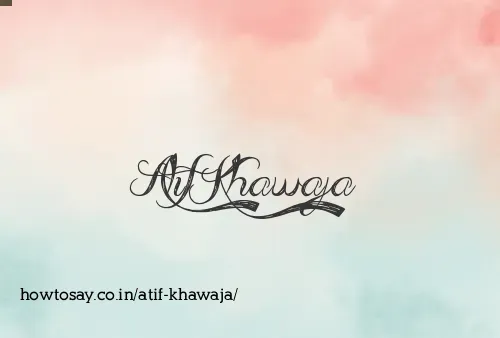 Atif Khawaja
