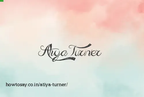 Atiya Turner