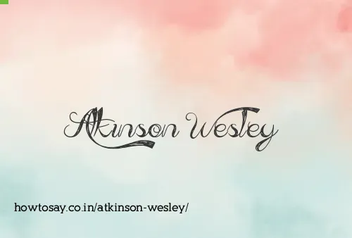 Atkinson Wesley