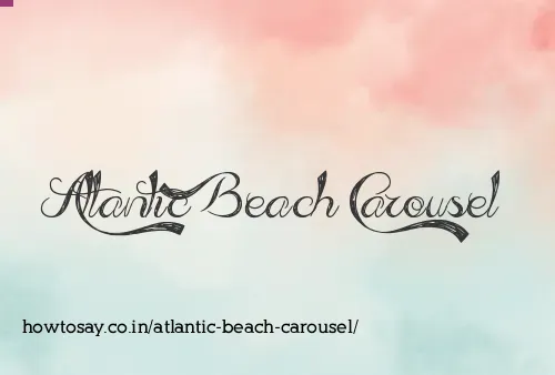 Atlantic Beach Carousel