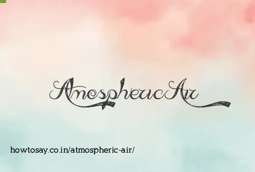 Atmospheric Air