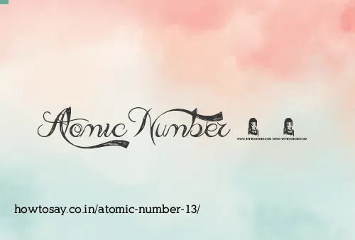 Atomic Number 13