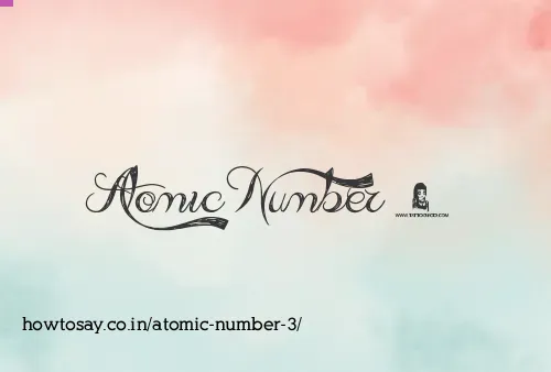 Atomic Number 3