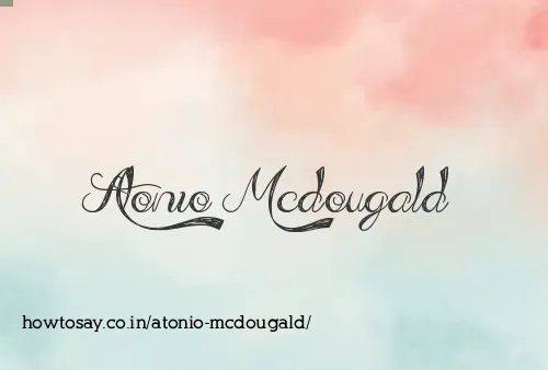 Atonio Mcdougald