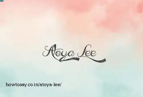Atoya Lee