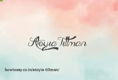 Atoyia Tillman