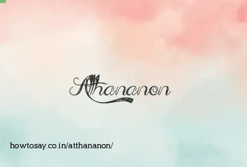 Atthananon