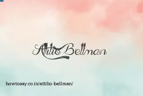 Attilio Bellman