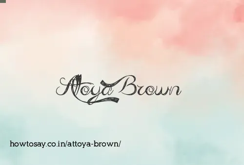 Attoya Brown