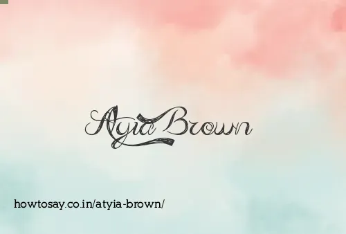 Atyia Brown