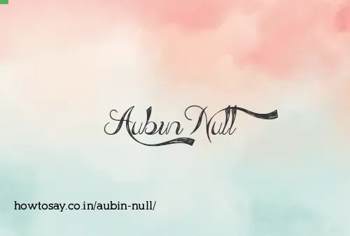 Aubin Null
