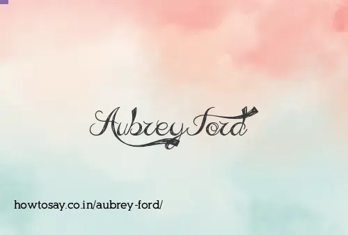 Aubrey Ford
