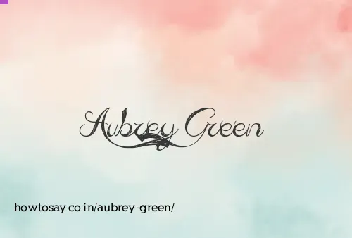 Aubrey Green