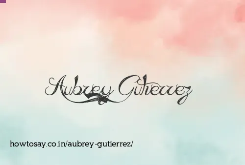 Aubrey Gutierrez