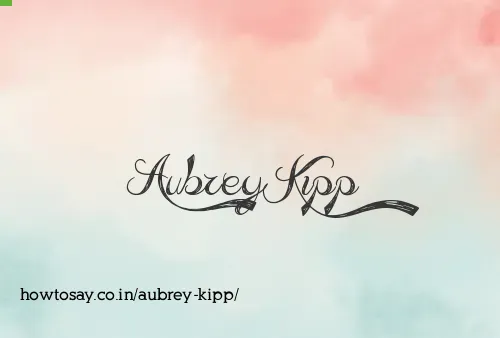 Aubrey Kipp