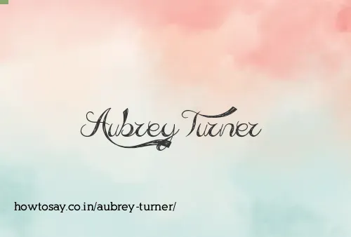 Aubrey Turner