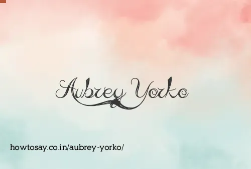 Aubrey Yorko