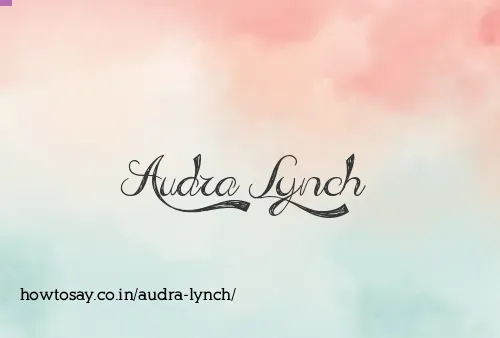Audra Lynch