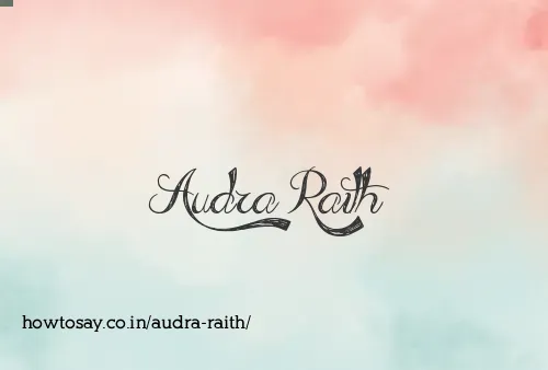 Audra Raith