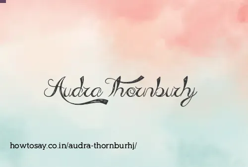 Audra Thornburhj