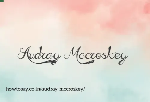 Audray Mccroskey