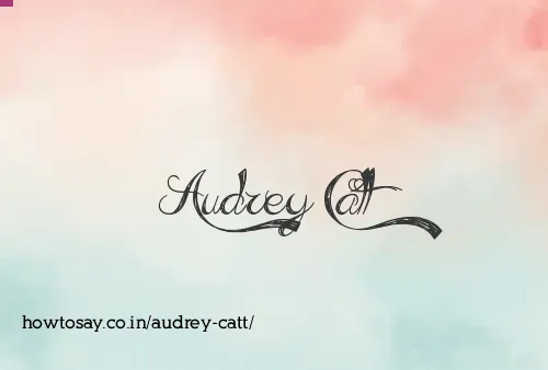Audrey Catt