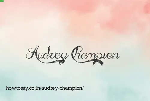 Audrey Champion