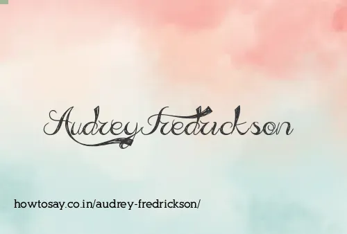 Audrey Fredrickson