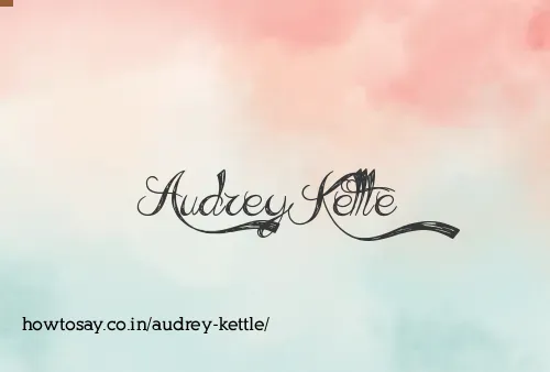 Audrey Kettle
