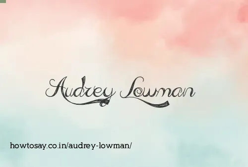 Audrey Lowman