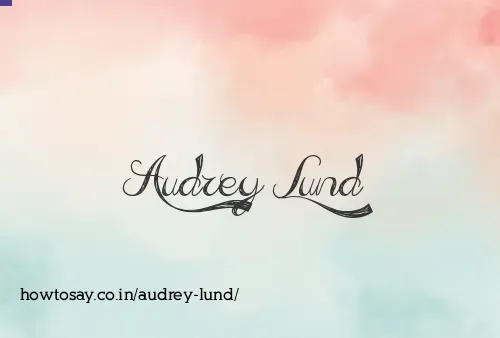 Audrey Lund