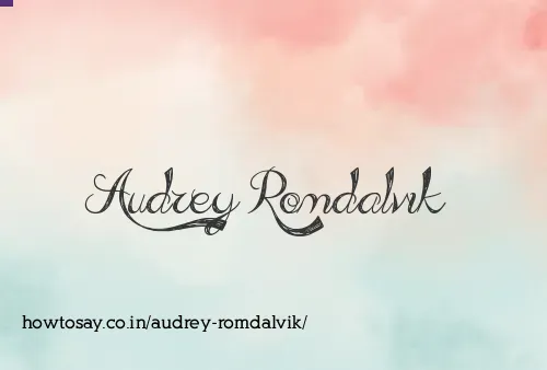 Audrey Romdalvik