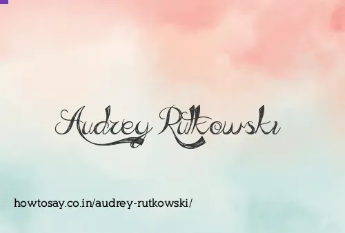 Audrey Rutkowski