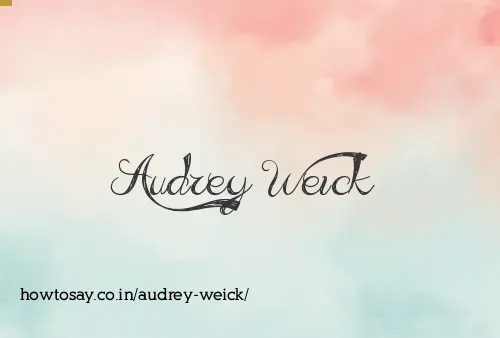 Audrey Weick