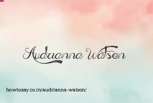 Audrianna Watson