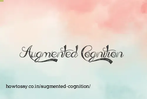 Augmented Cognition