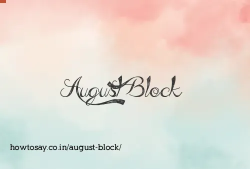 August Block