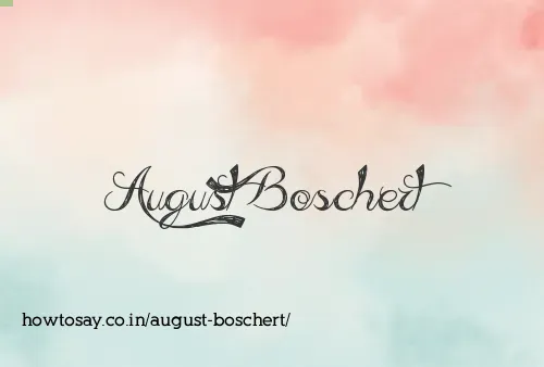 August Boschert