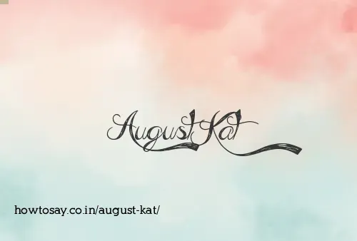 August Kat