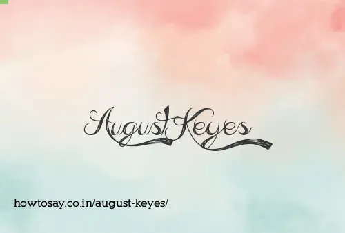 August Keyes