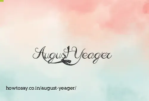 August Yeager