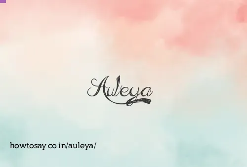 Auleya