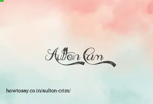 Aulton Crim