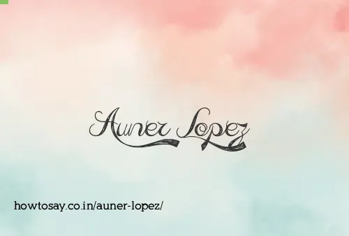 Auner Lopez